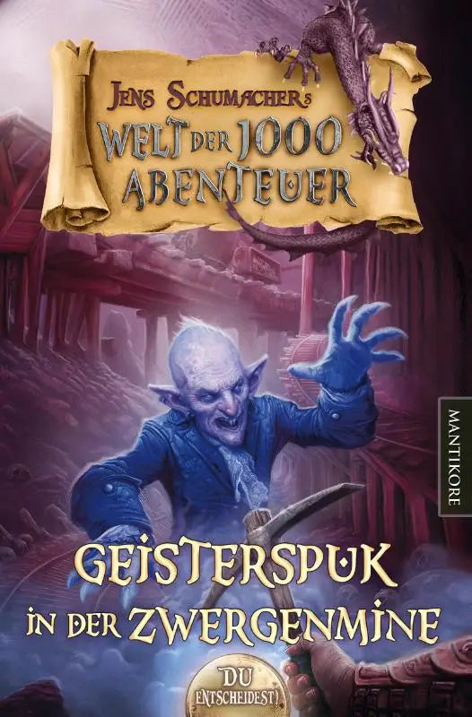 De cover van die welt der 1000 abenteuer geisterspuk in der zwergenmine toont een bleke goblin met blauwe handschoenen die een boog vasthoudt, ideaal voor jonge lezers
