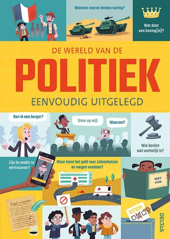 Cover van het educatieve kinderboek de wereld van de politiek eenvoudig uitgelegd met kleurrijke illustraties en rode tekst