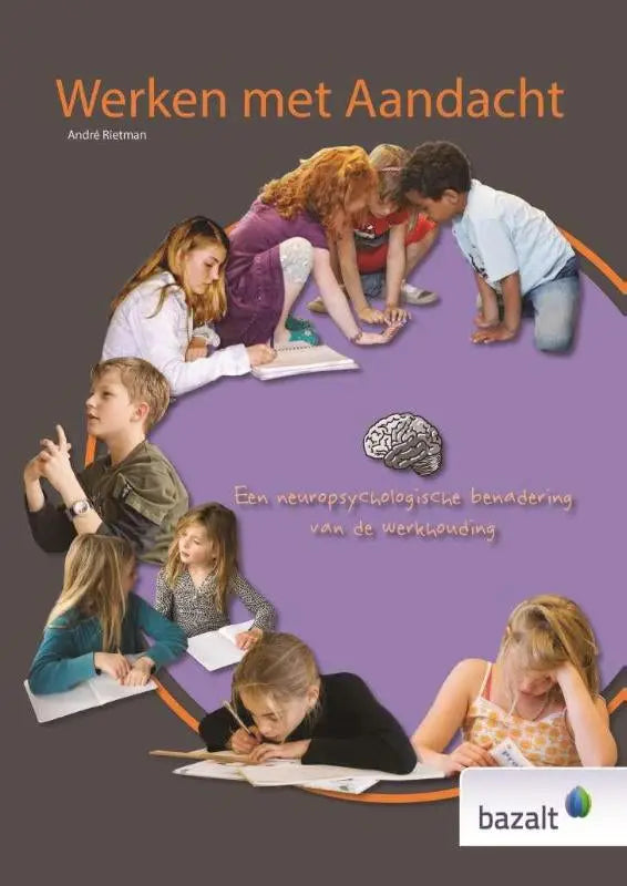 De boekcover van werken met aandacht door andre rietman toont een paarse achtergrond met kinderen en een centraal hersenpictogram voor educatieve uitgaven algemeen