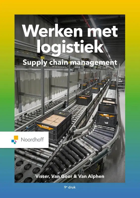 De boekcover van werken met logistiek toont een zwarte en gele kunststofkrat op een industriële transportband hessel visser