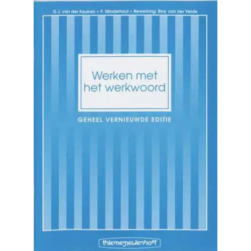 Werken met het werkwoord leerlingenboek - werken met het werkwoord leerlingenboek - boek