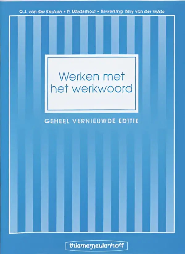 Werken met het werkwoord leerlingenboek - werken met het werkwoord leerlingenboek - boek