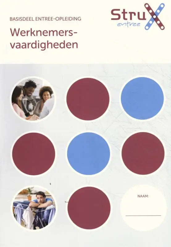 De cover van de werknemersvaardigheden training manual toont drie cirkelvormige foto’s en negen gekleurde cirkels in een raster