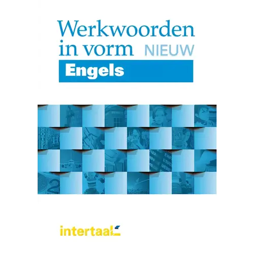 Werkwoorden in vorm nieuw - engels - werkwoorden in vorm nieuw - engels - boek