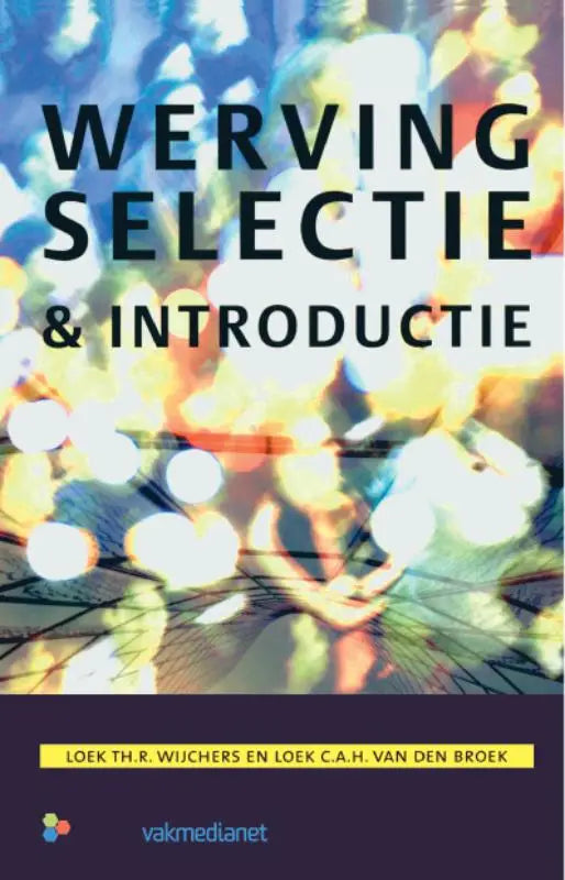 De boekcover van werving selectie en introductie toont zwarte tekst op een kleurrijke blur achtergrond met bokeh effecten
