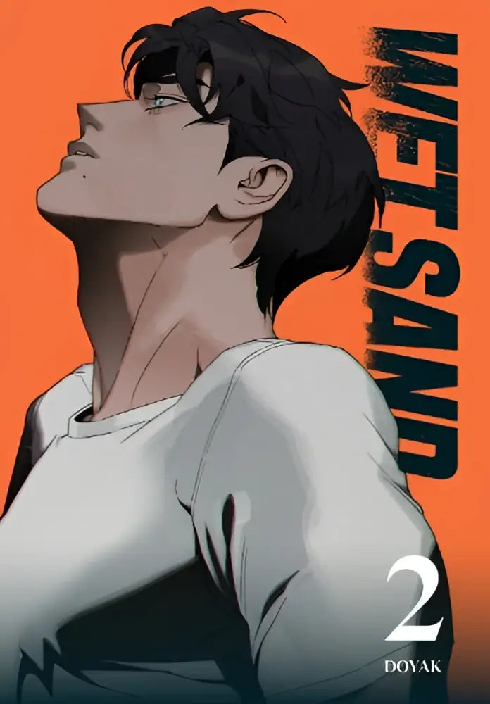 De cover van wet sand volume 2 door doyak toont een jonge man met donkergroen ogen en witte t-shirt op oranje achtergrond