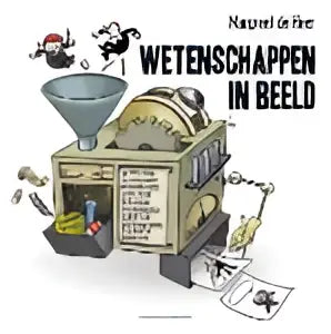 De omslag van het geïllustreerde boek wetenschappen in beeld door margriet de heer met mechanische en wetenschappelijke elementen van uitgeverij personalia informatieve stripverhalen