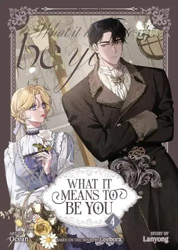 What it Means to Be You (Comic) Vol. 4