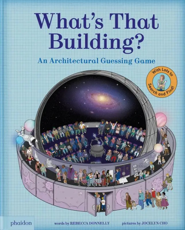 De cover van het kinderboek whats that building bevat een kleurrijke illustratie van een observatorium voor architecturaal raden