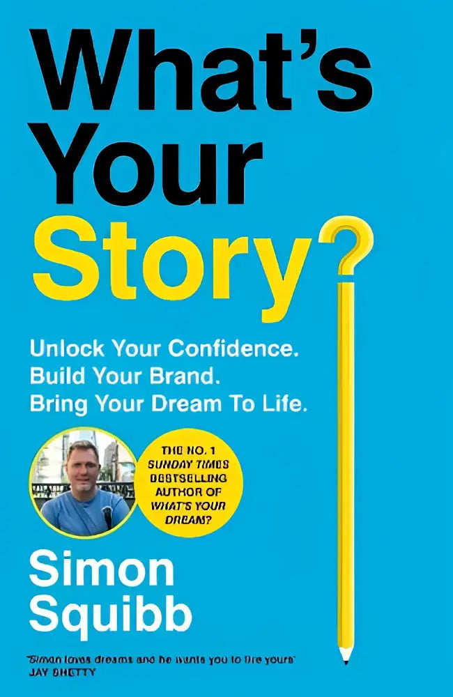 Zelfhulpboek what’s your story met felblauwe kaft en gele potloodillustratie van auteur simon squibb