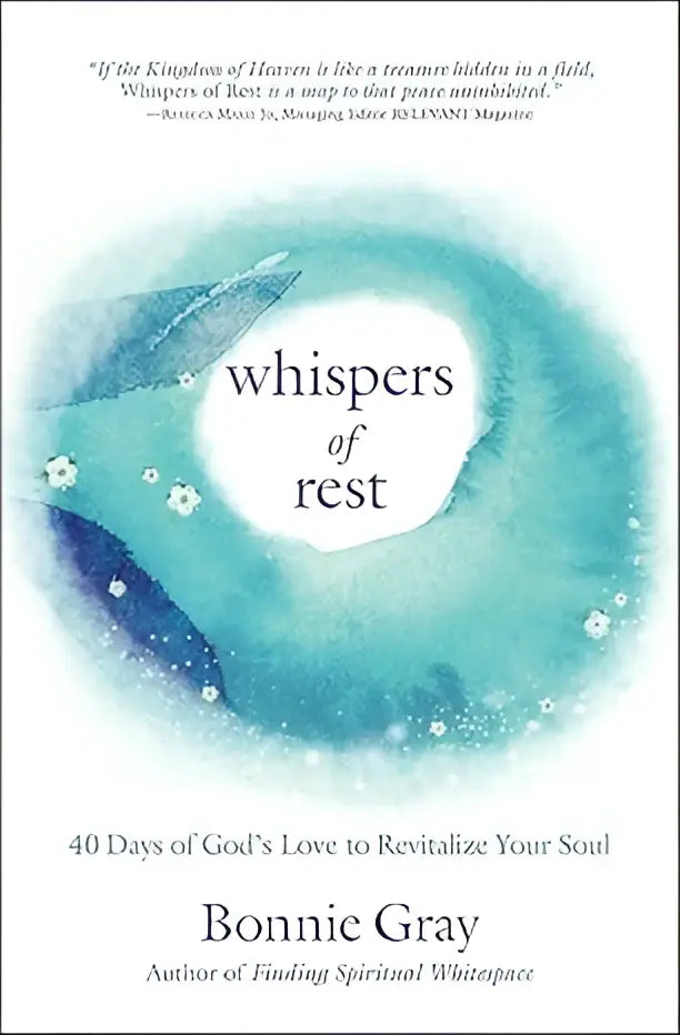 The book whispers of rest by Bonnie Gray features a teal and blue watercolor design with white flowers on the cover
