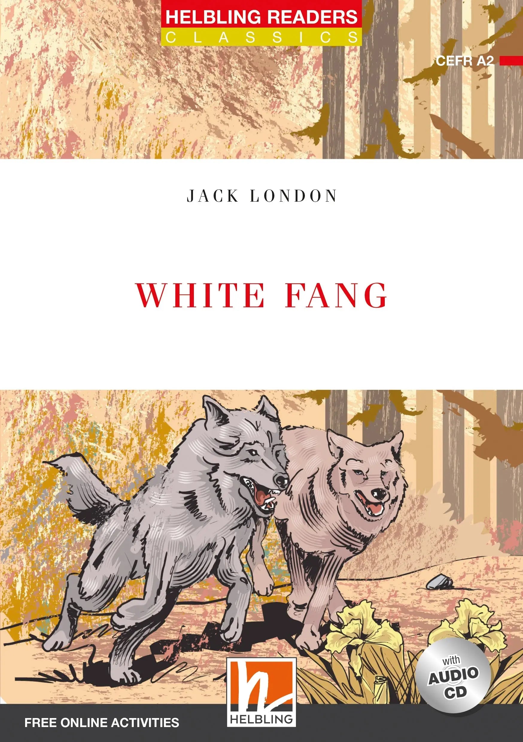 White fang - white fang - engelstalig leermiddel