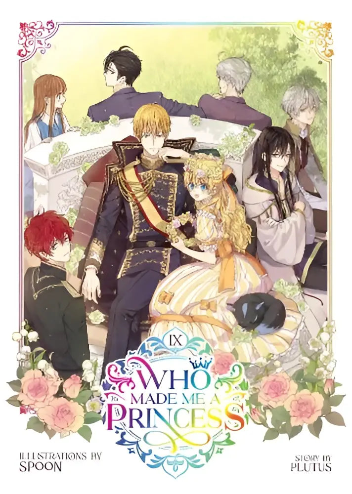 The cover of who made me a princess vol 9 graphic novel features colorful ornate characters in historical costumes