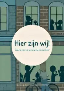 Wit rond etiket met de tekst hier zijn wij op een illustratieve achtergrond van gebouwen en figuren in het product hier zijn wij van bea bouwmeester en linde terpstra andere taalkundige communicatie