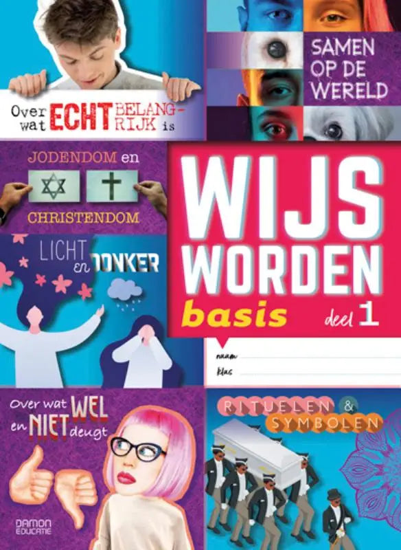 De voorkant van het wijs worden basis deel 1 werkboek van damon education met witte en gele tekst op roze achtergrond en kleurrijke illustraties over godsdienst en ethiek