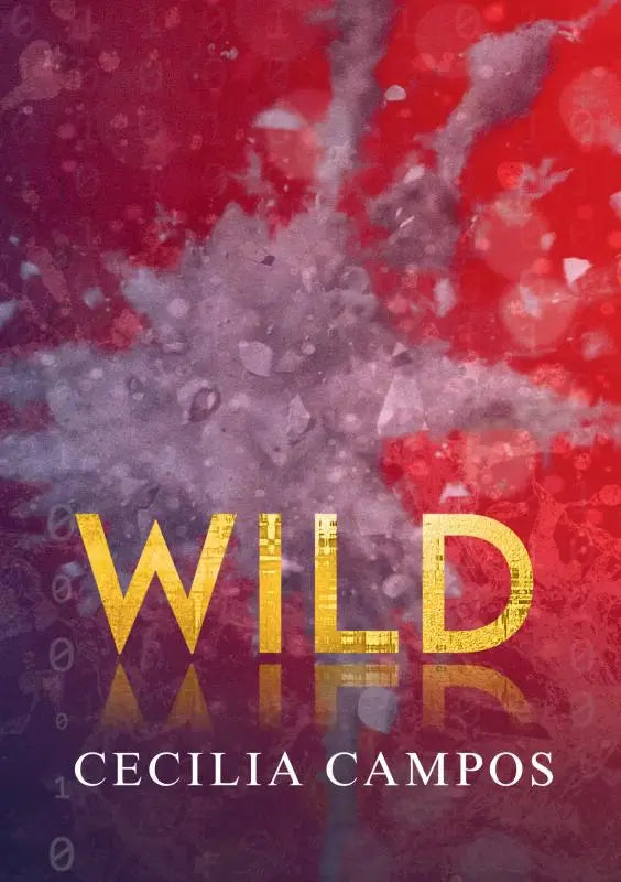 De boekcover van wild bad girls boek 5 door cecilia campos toont goudkleurige letters op een rood grijze achtergrond