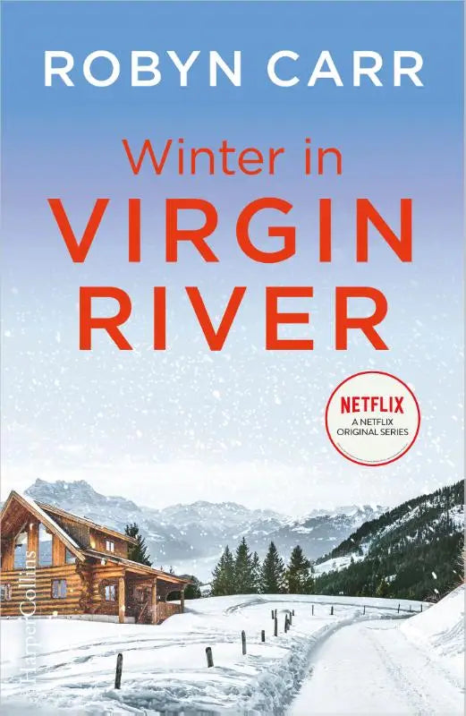 De boekcover voor winter in virgin river toont een rustieke blokhut met besneeuwde omgeving en bergen onder een blauwe lucht