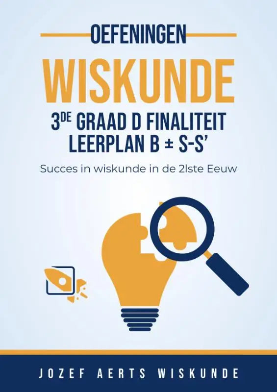 Dutch wiskunde oefeningen boek voor 3de graad d finaliteit leerplan met oranje en marineblauwe tekst en illustratie van vergrootglas