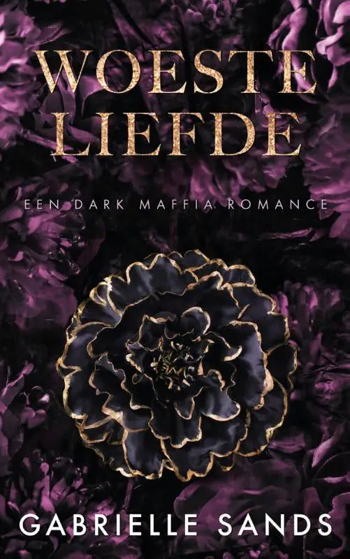 A hardcover dark purple romance novel woeste liefde by gabrielle sands featuring a black and gold floral design