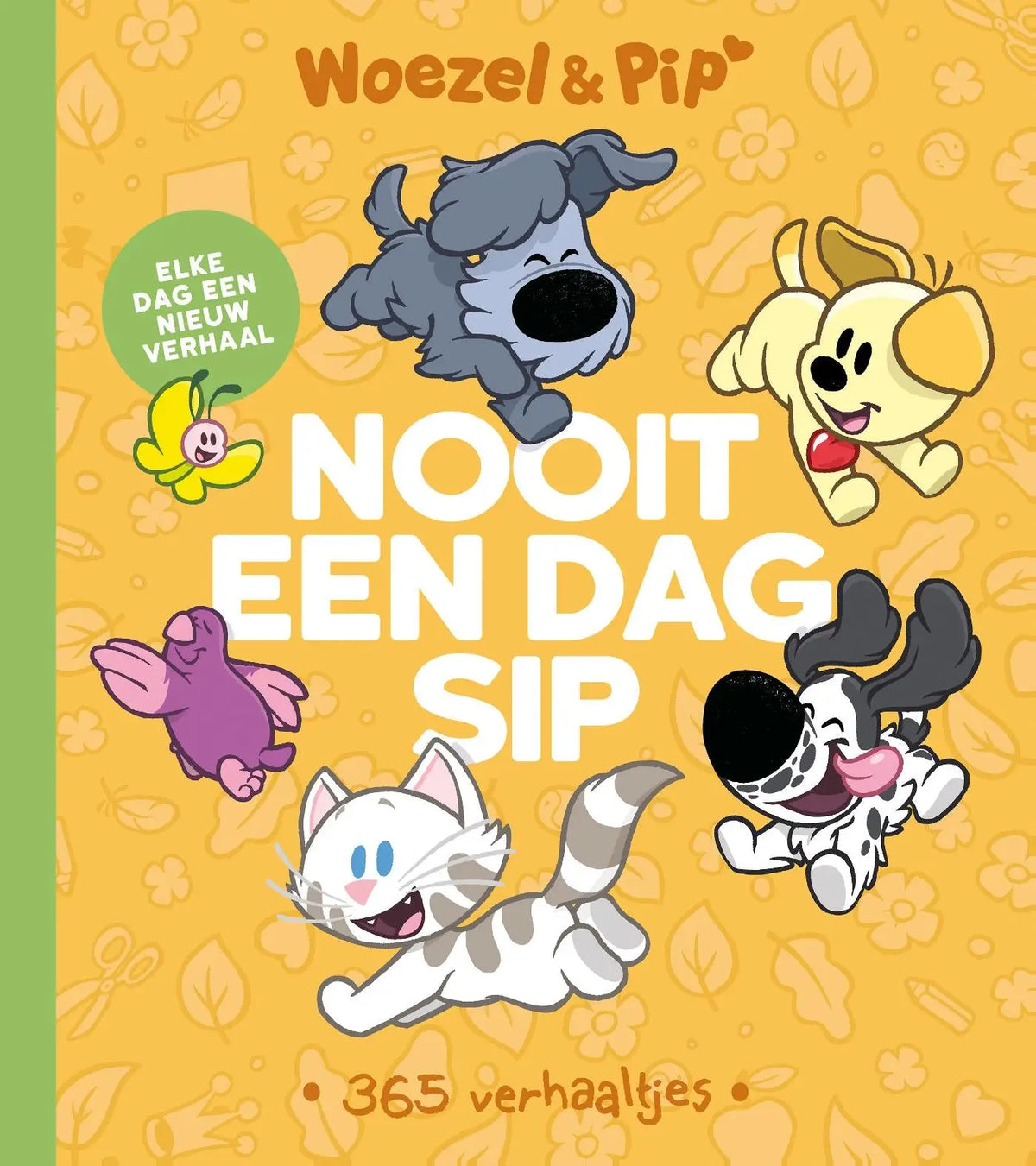 Gele kinderboekcover woelzel & pip met cartoon dieren tegen patroon achtergrond over nooit een dag sip