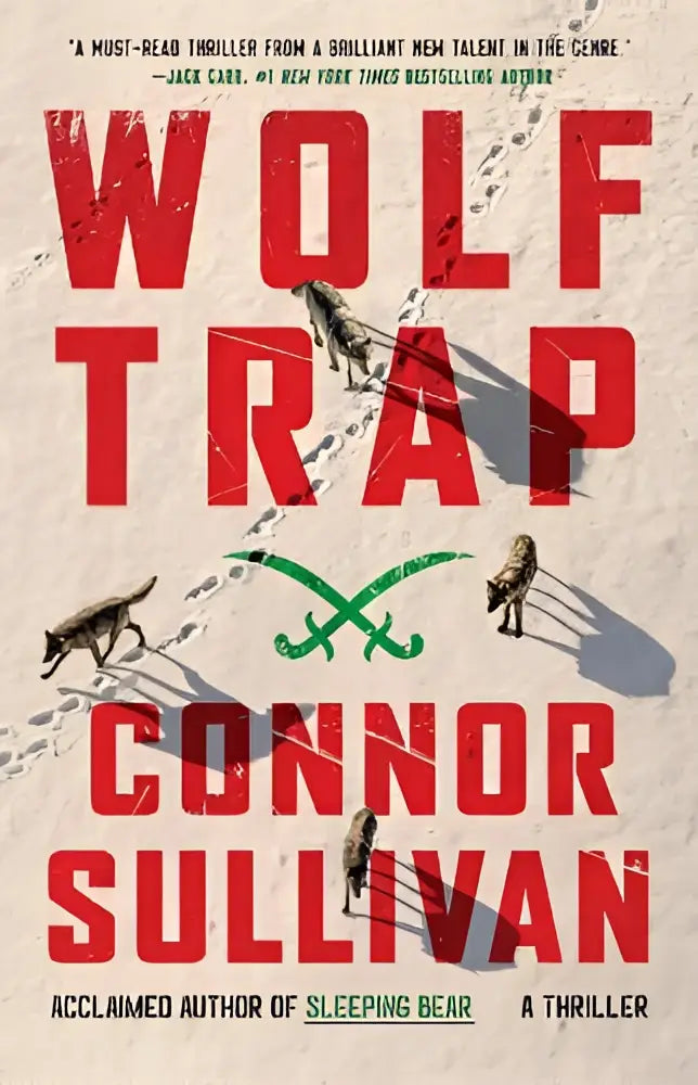 Rode en groene tekst op een beige achtergrond met de titel wolf trap door connor sullivan in wolf trap een thriller