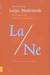 Oranje boekomslag van woordenboek latijn nederlands met la né titel en dunne diagonale lijn amsterdam university press