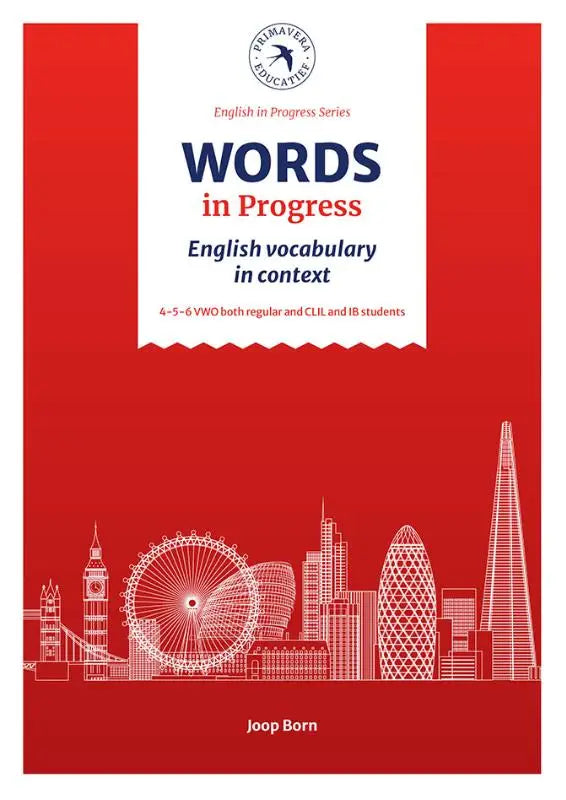 Rood boek met witte lijntekening van londens skyline getiteld words in progress door joop born voor vwo studenten met engels vocabulaire in context
