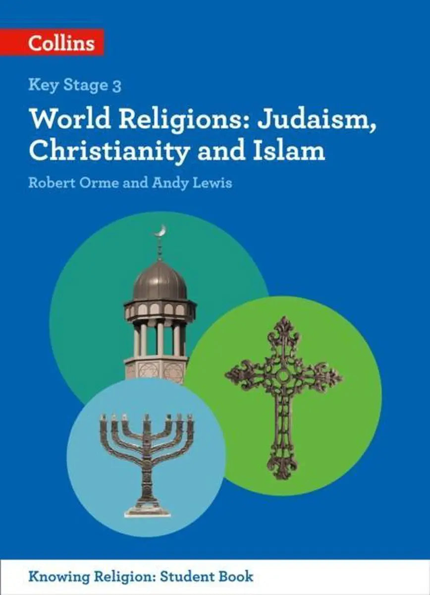 World religions: judaism christianity and islam - world religions: judaism, christianity and islam - boek