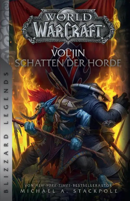 World of Warcraft: Vol'jin - Schatten der Horde - Blizzard Legends