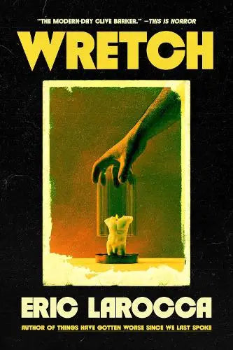 Wretch: or, The Unbecoming of Porcelain Khaw - or, The Unbecoming of Porcelain Khaw