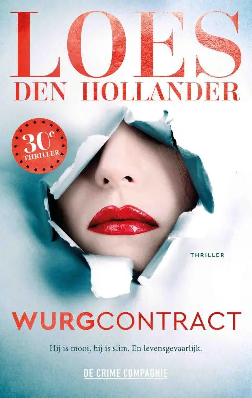 Cover van de thriller wurgcontract met een gezicht van een vrouw met rode lippen die door een gescheurd papier kijkt
