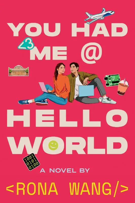 Vrolijke roze boekcover van you had me at hello world door rona wang met illustraties voor jonge lezers