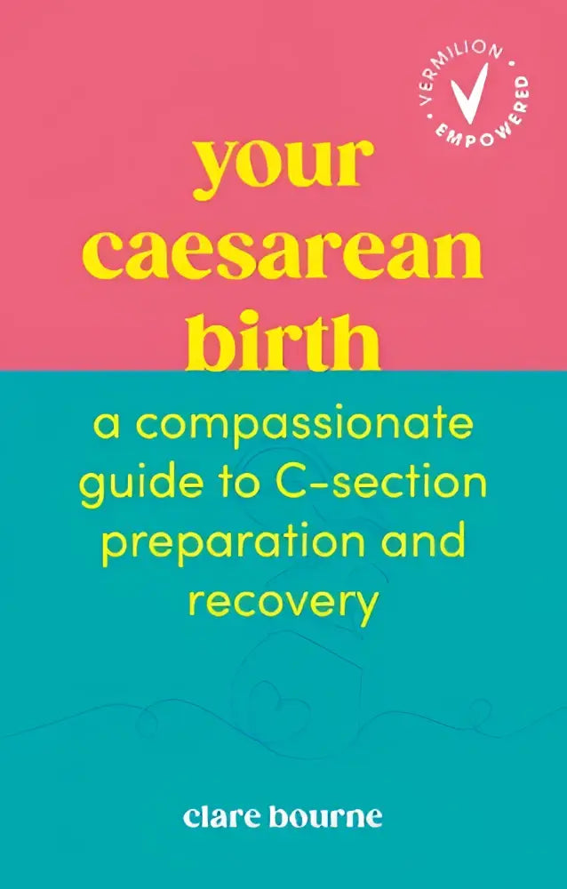 Een levendige roze en teal omslag van het boek your caesarean birth met de titel in gele letters en een subtiele babyhoofd omtrek