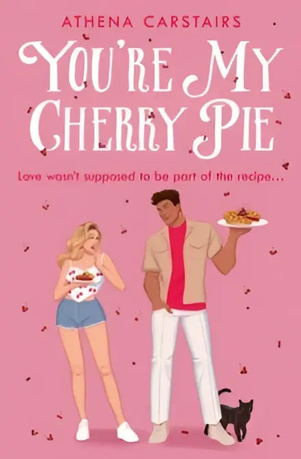 Roze boekcover van you’re my cherry pie door athena carstairs met illustraties van stel en zwarte kat