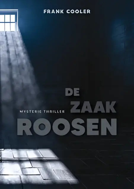 Donkerblauwe boekcover zaak roosen met witte tekst en een hoekig raam dat licht op de vloer werpt