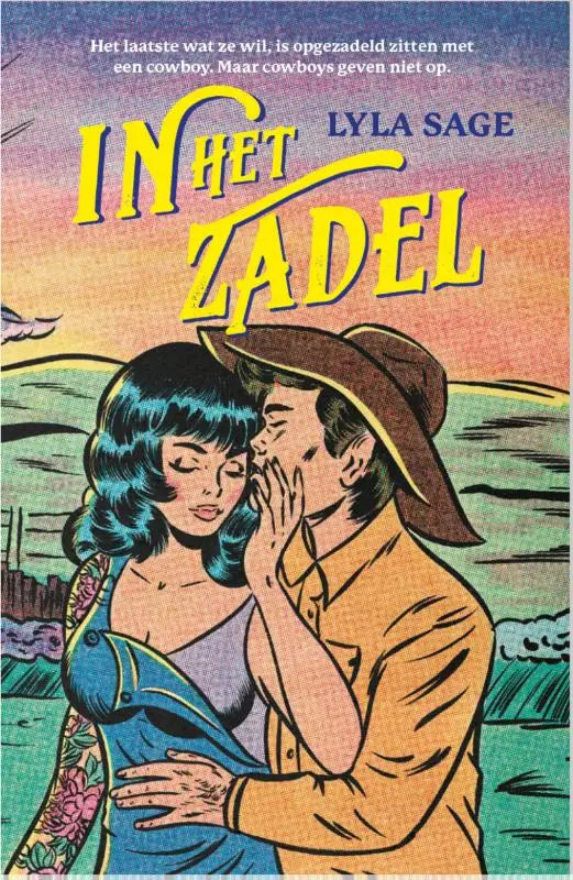 Vintage stijl boekomslag van in het zadel met een romantische cowboy en vrouw door lyla sage steamy romance