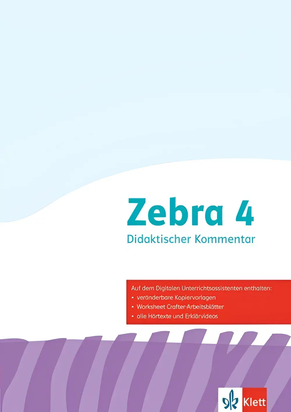 Zebra 4 didaktischer kommentar klasse 4 schulbuch mit blau weißem cover und violetten zebraflecken von klett