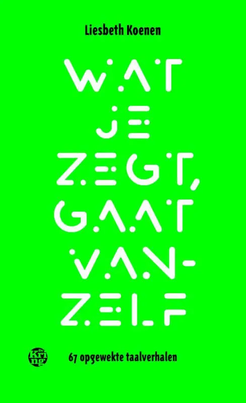 Bright green book cover with white stylized text gaat vanzelf by liesbeth koenen in cultuur algemeen category
