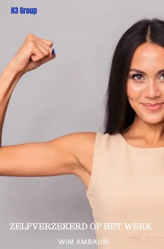 Een vrouw met lang donker haar in een mouwloos beige top voor meer zelfvertrouwen op het werk