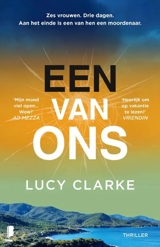 De boekcover van een van ons door lucy clarke toont zwarte en witte tekst tegen een blauwe naar oranje hemel bij bergen en water met drie dagen thema