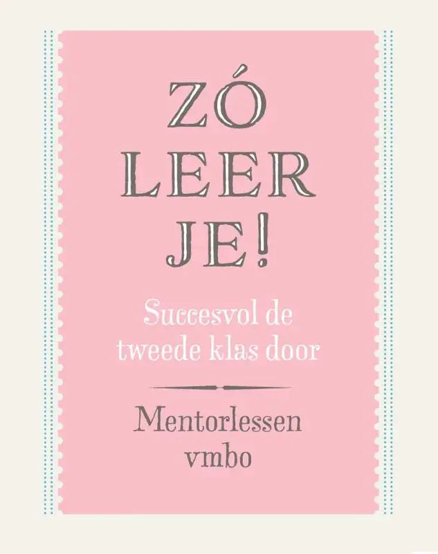 Zó leer je! - Succesvol de tweede las door