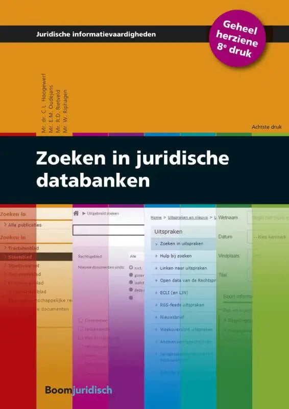 De cover van het boek zoeken in juridische databanken door koninklijke boom uitgevers met regenboogverloop en zwarte banner