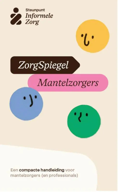 De cover van de zorgspiegel mantelzorgers compacte handleiding toont kleurrijke cartoon gezichten op beige achtergrond