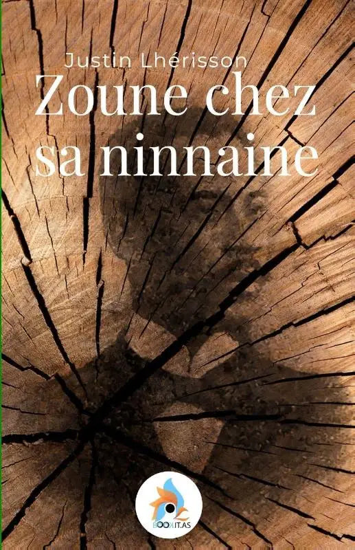 Zoune chez sa ninnaine
