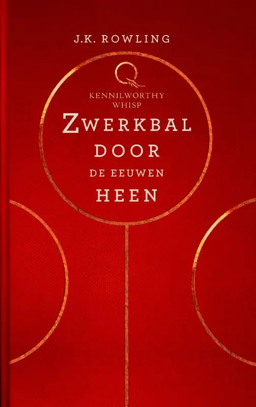 Rode hardcover boek zwerkbal door de eeuwen heen met goudfolie letters en cirkelvormige ontwerp elementen