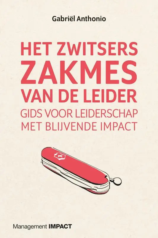 Rood zwitsers zakmes met wit kruis op handvat voor leiderschap met blijvende impact gids